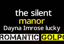 The Silent Manor part 15 The Silent Manor - Romantic Golpo